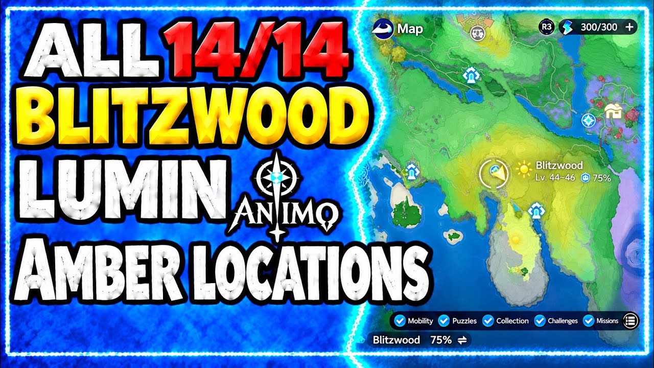 All Blitzwood Lumin Amber Locations - Aniimo