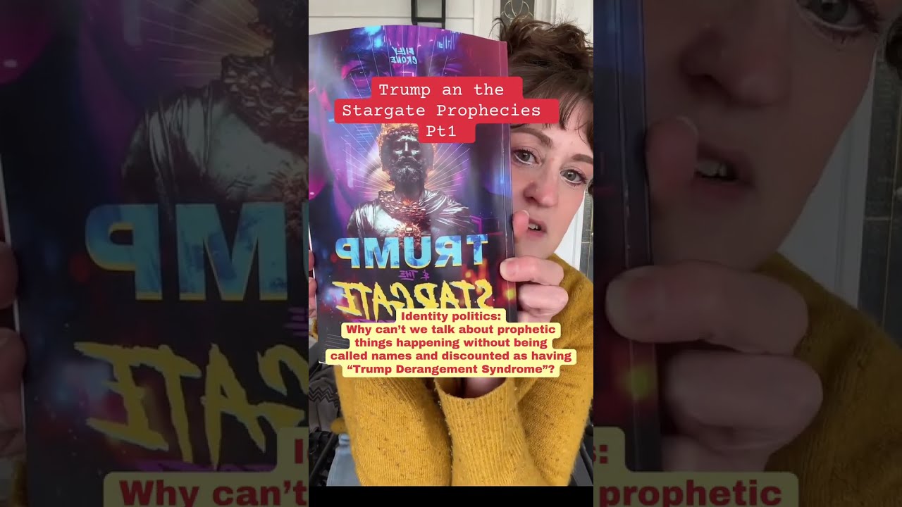 Trump and the Stargate Prophecies - Identity politics