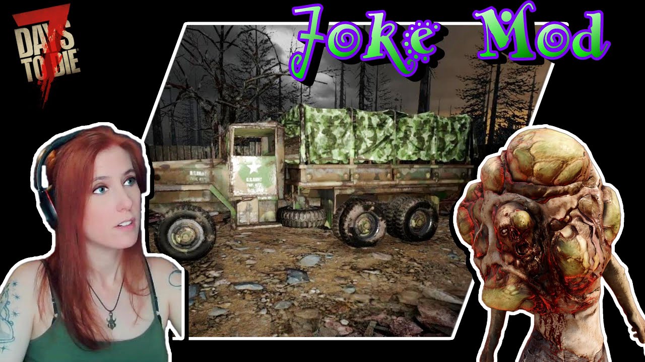Wasteland is NOT a jOkE | Joke Mod (29) | 7 Days to Die Alpha 20 Lets Play