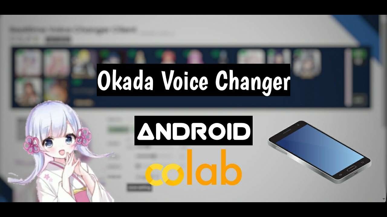 Okada Voice Changer Android