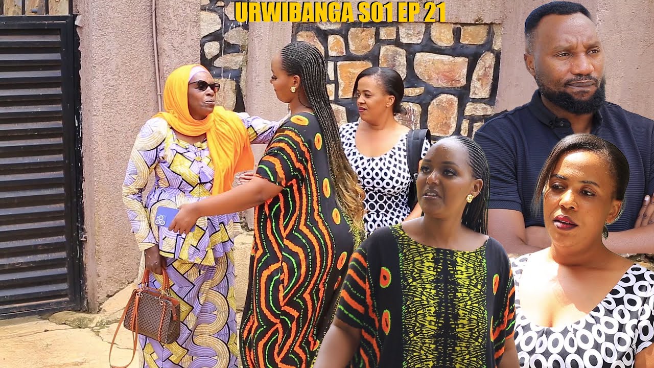 URWIBANGA S1 EP 21 (Karabaye  Mama Mutoni arahageze Grace na Emile barabigenza gute??????????