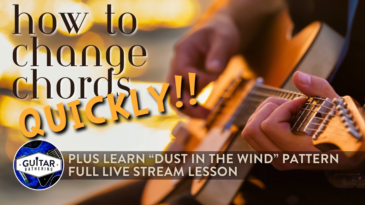 How to Learn New Chords and Change Chords Quickly