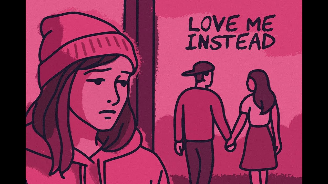 Love Me Instead