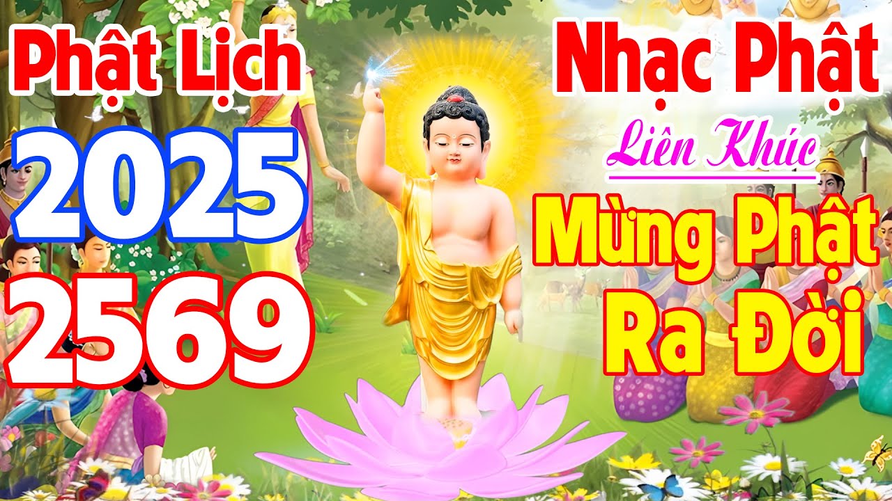Nhạc Phật Đản 2025► Nhạc Phật Giáo 2025► Nhạc Phật Giáo Chọn Lọc► Nhạc Phật Đản Sanh►CS Ân Thiên Vỹ