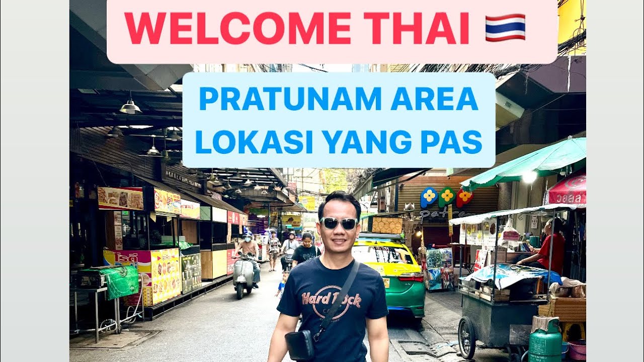 WELCOME THAILAND 🇨🇷 || SAATNYA CARI LOKASI HOTEL DAERAH PRATUNAM #minivlog #traveling  #thailand