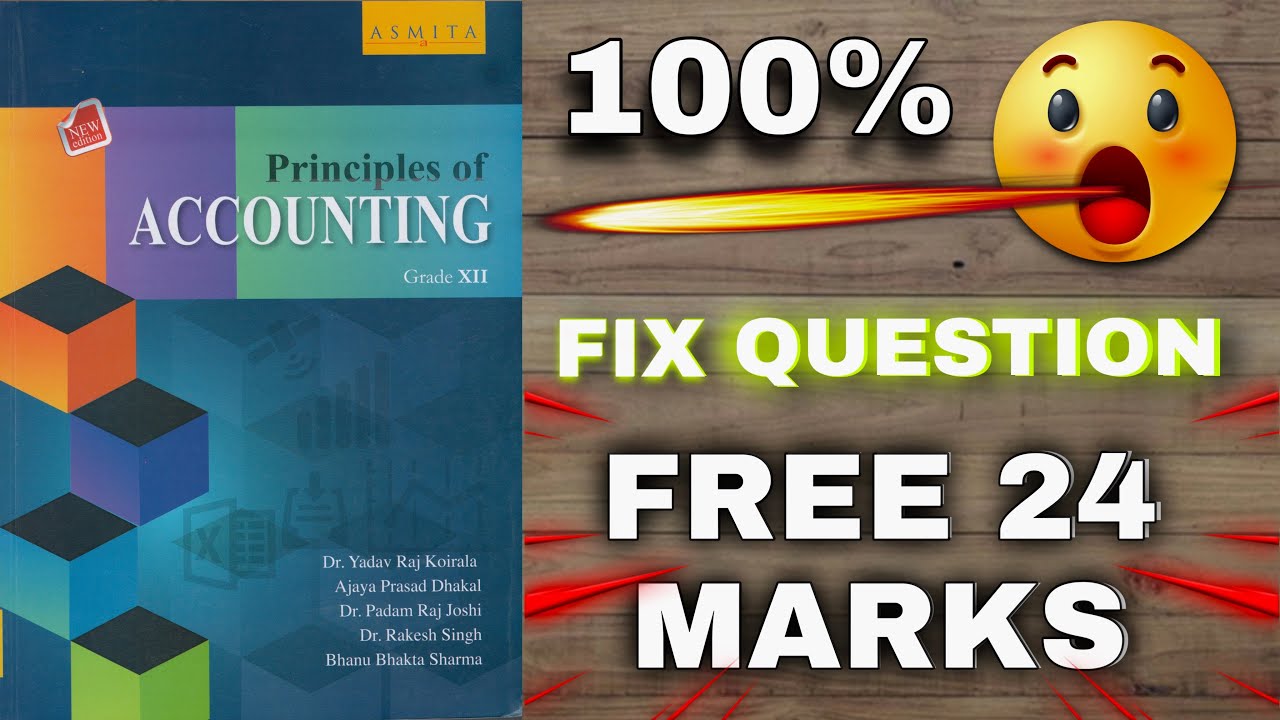 🔥 100% NEB +2 Accounts FIXED Questions! FREE 24 Marks Guaranteed! 😱📖