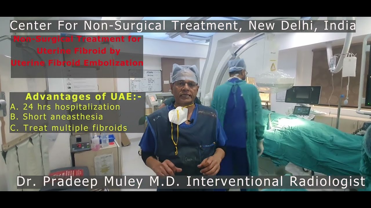 Non surgical treatment for uterine fibroid