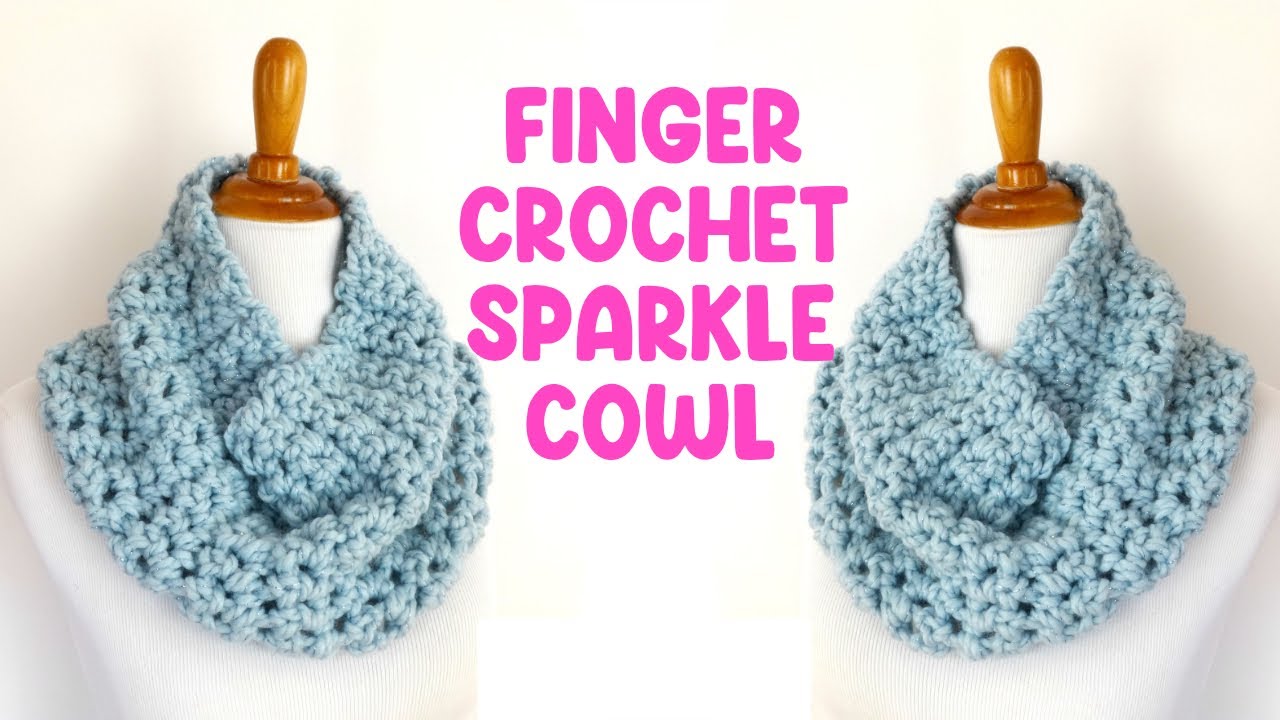 Finger Crochet Sparkle Cowl