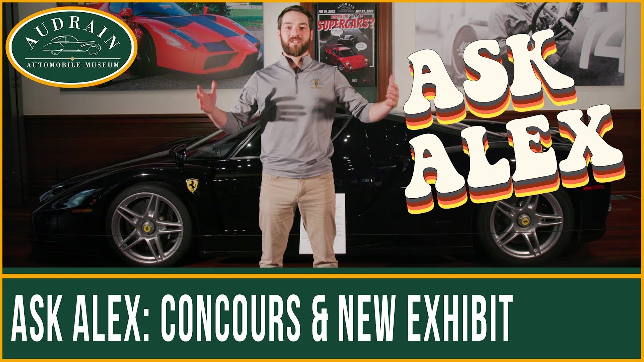 Ask Alex: Our Latest Exhibition and The 2023 Audrain Newport Concours & Motor Week