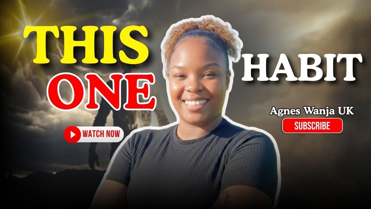 The One Habit That Changed My Life | Agnes Wanja UK
