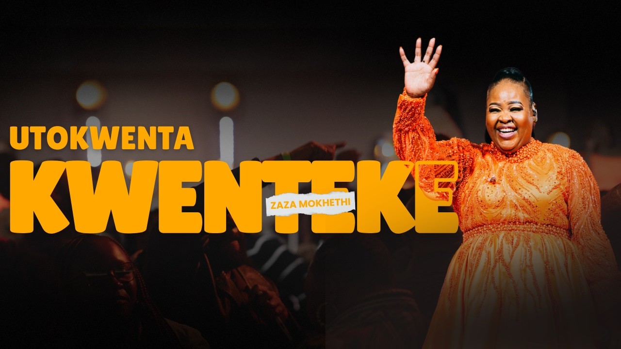 Utokwenta Kwenteke (Live) by Zaza Mokhethi