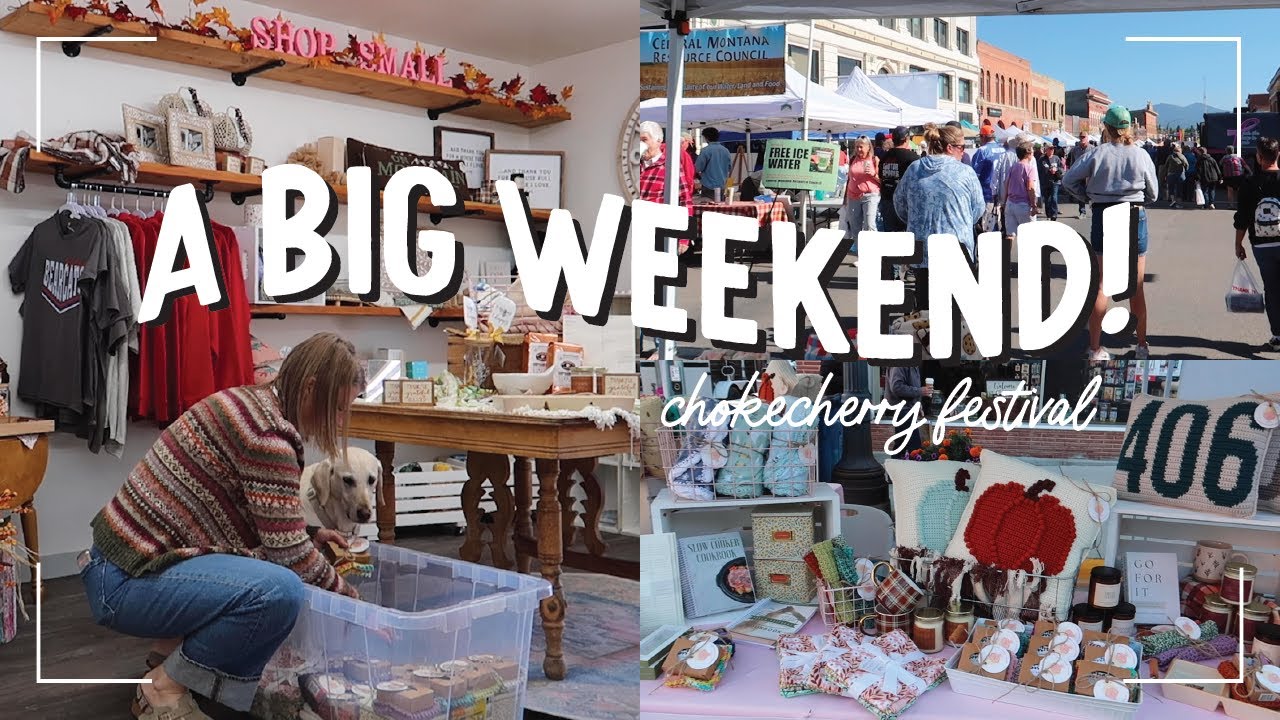 my biggest market of the year (chokecherry festival) & a few updates out at the ranch :)