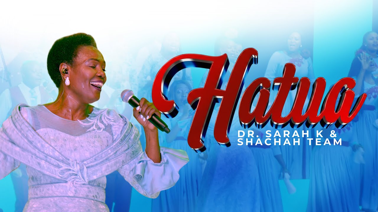 HATUA - Dr Sarah K & Shachah Team {LIVE VIDEO}