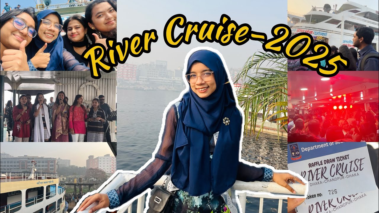 ঢাবিয়ানদের নৌবিহার🛳️❤️ River Cruise with 500+ DU students🫶🏻
