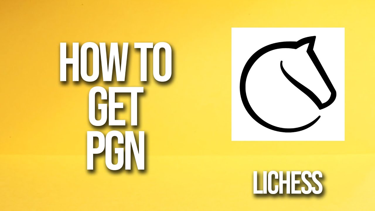 How To Get Pgn Lichess Tutorial