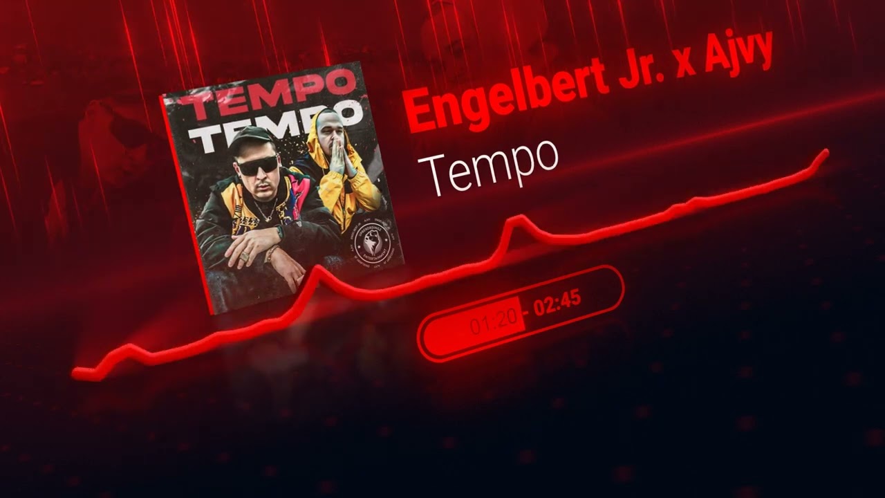 Engelbert Jr. x Ajvy - Tempo