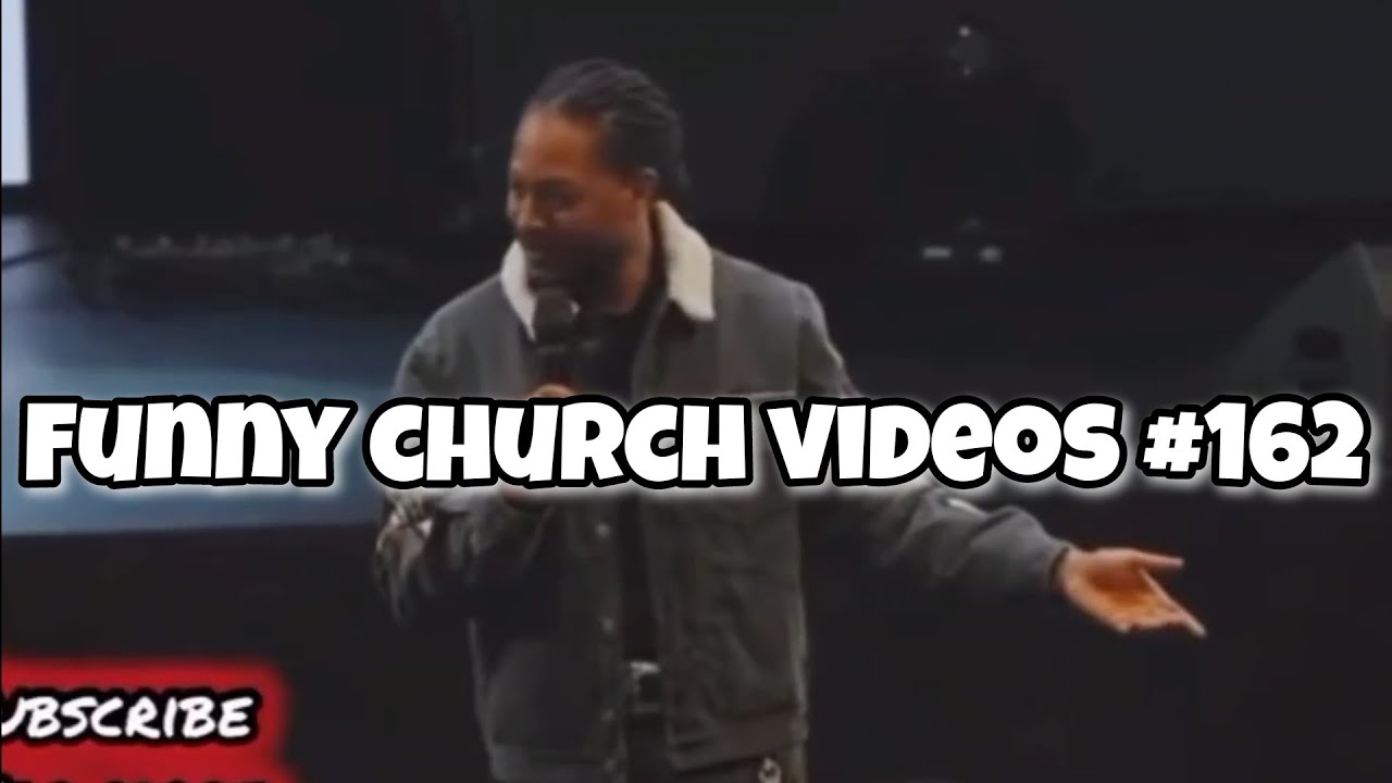 Funny Church Videos #162