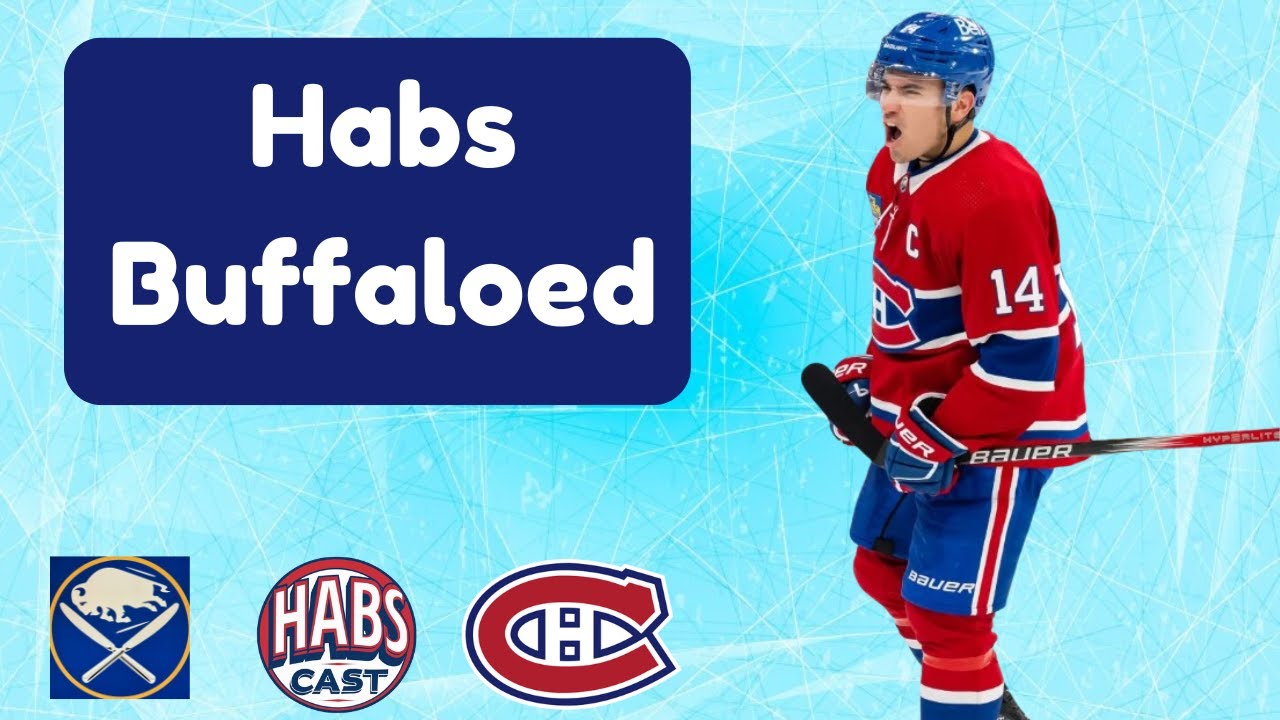 Habs/Sabres Post-Game Show - HabsCast #144