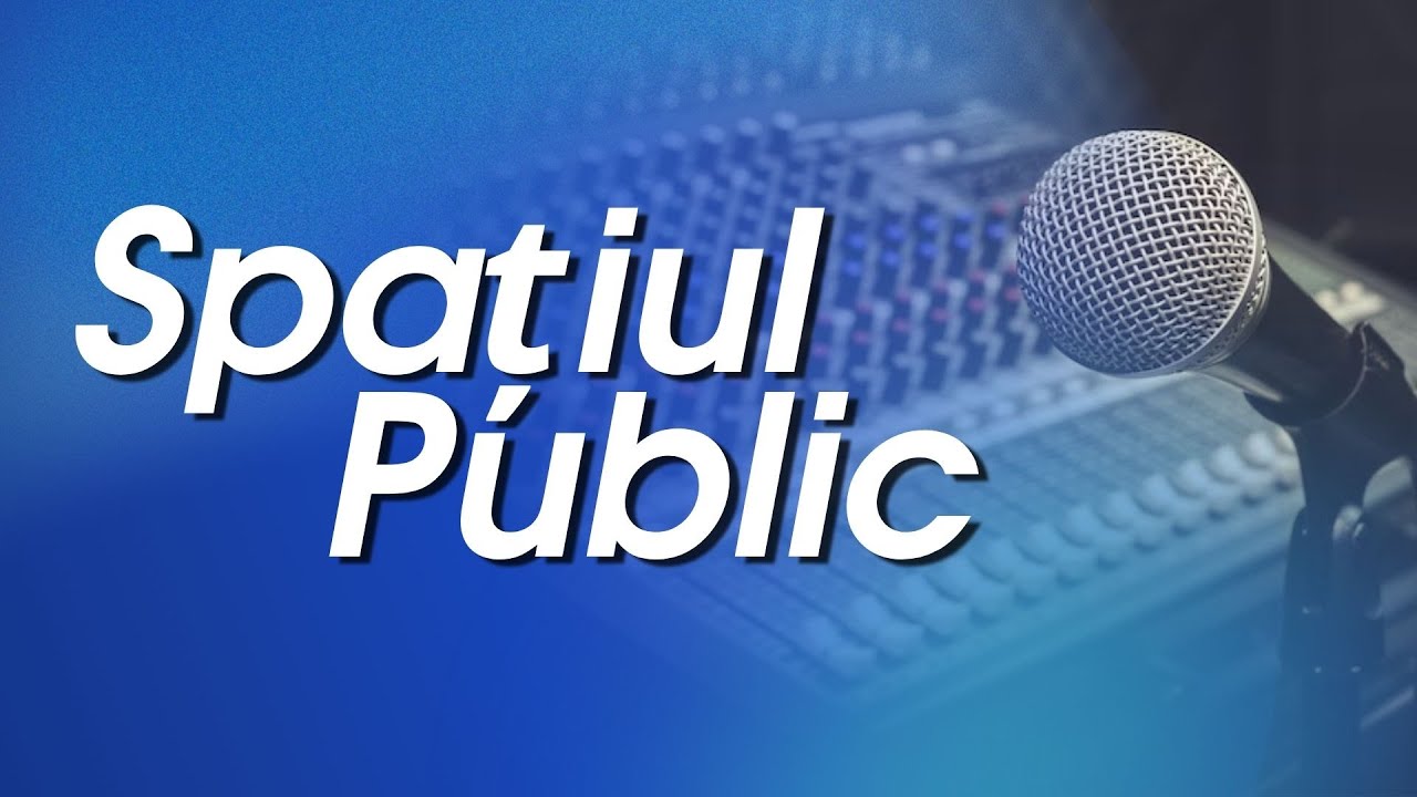 🔴 LIVE: SPAȚIUL PUBLIC // 27.01.2026