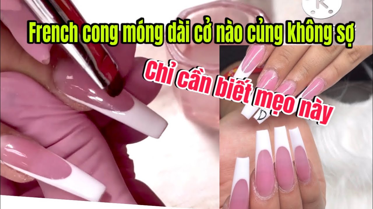#356 Vẽ French Cong _  Móng Dài _Dễ Chưa Từng Thấy @VanFloridaUsa 
