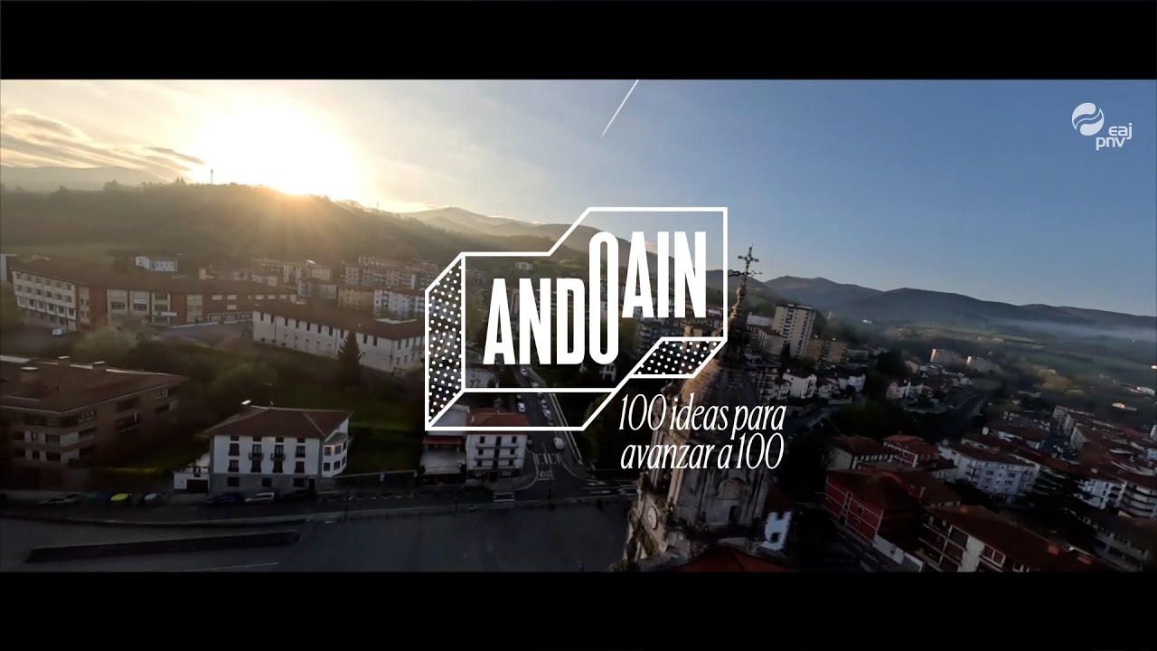 🟥⬜🟩 100 ideas para que Andoain avance a 100 - Imanol Goenaga