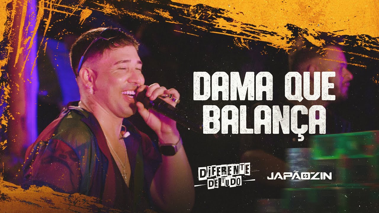 DAMA QUE BALANÇA - Japãozin (Diferente de Tudo)