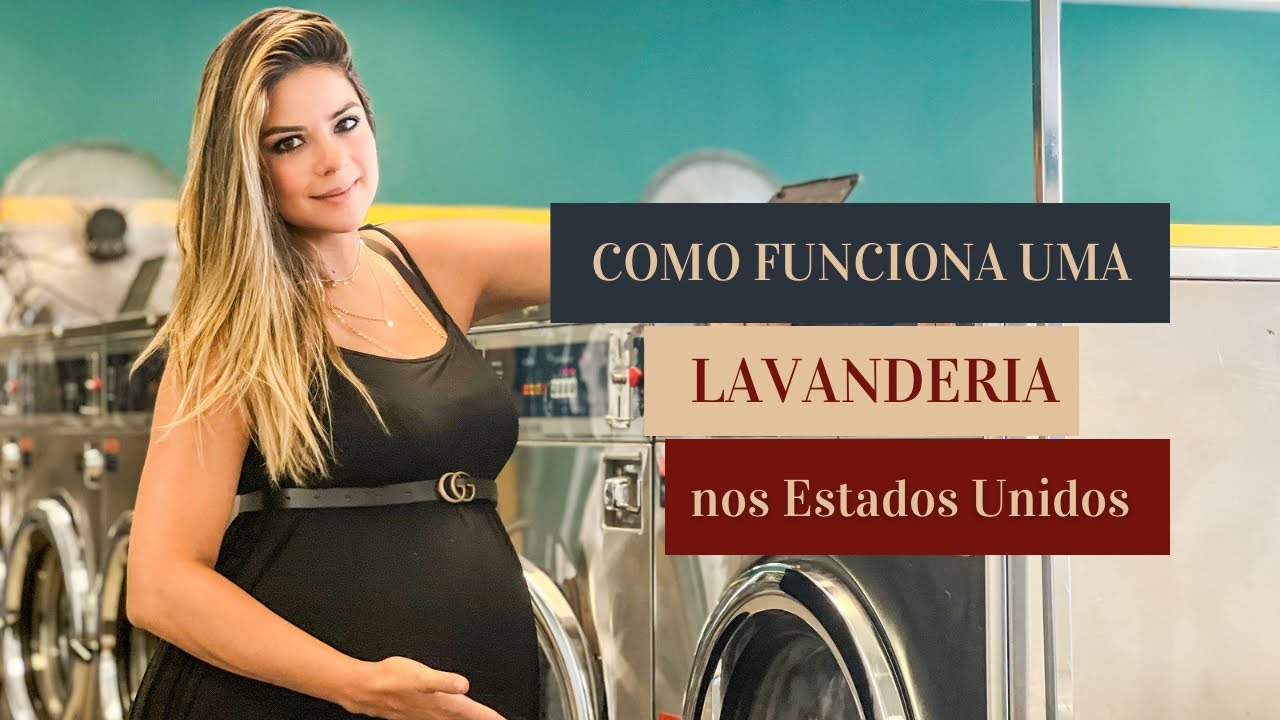 Como funciona uma lavanderia nos Estados Unidos