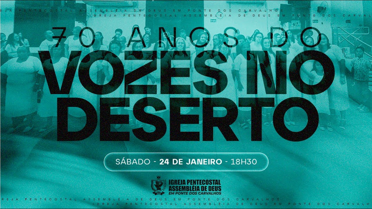 70 ANOS - VOZES NO DESERTO | ABERTURA | AO VIVO | IPAD PONTE | 24/01/2026