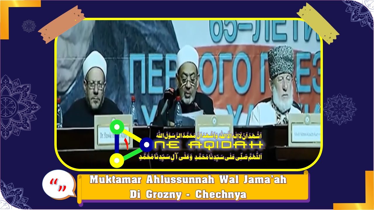 Muktamar Ulama Ahlussunnah Wal Jama'ah seluruh dunia di Grozny