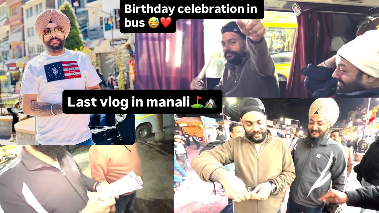 Last vlog in manali ❤️/ birthday celebration 🎉/ Amritsar ponch gye ⛳️