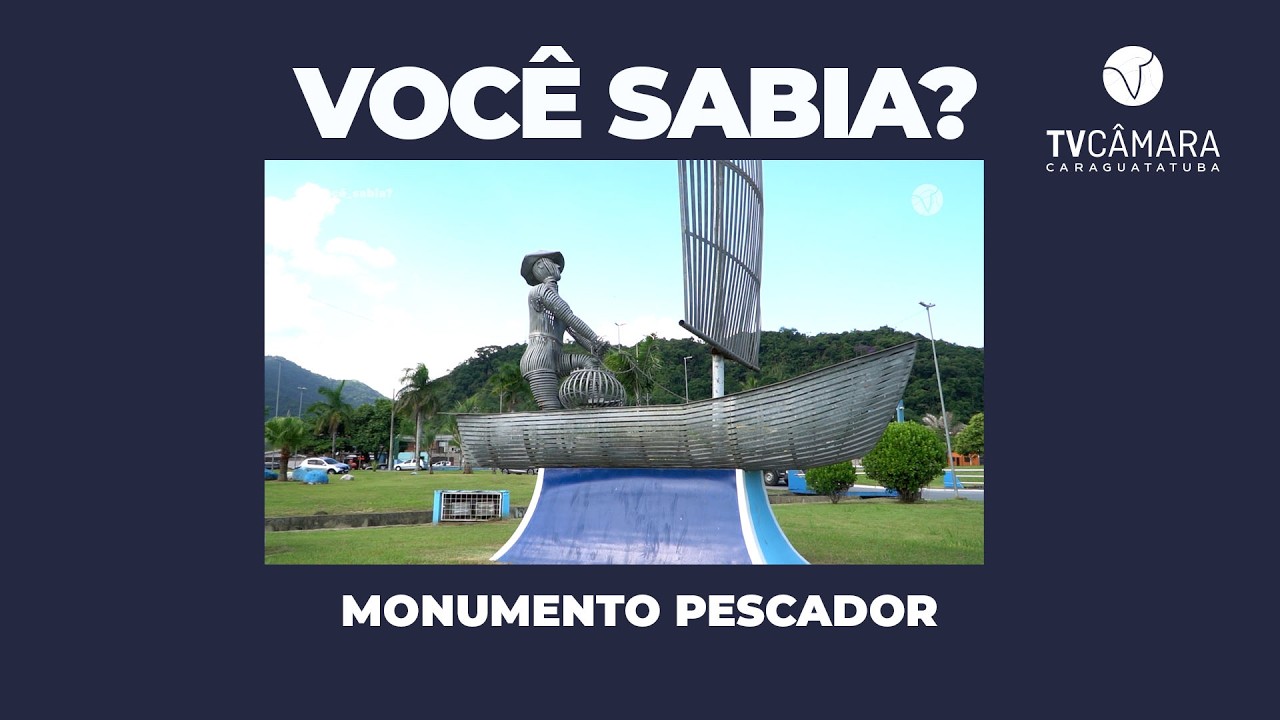VOCÊ SABIA QUE CARAGUATATUBA TEM UM MONUMENTO EM HOMENAGEM AO PESCADOR ARTESANAL?