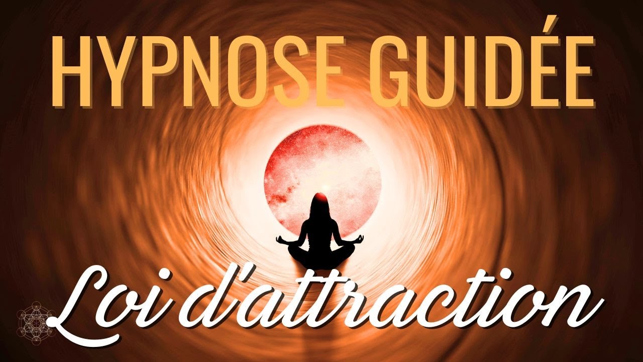 Hypnose pour favoriser la loi de l'attraction et devenir plus magnétique (Méditation - ASMR)