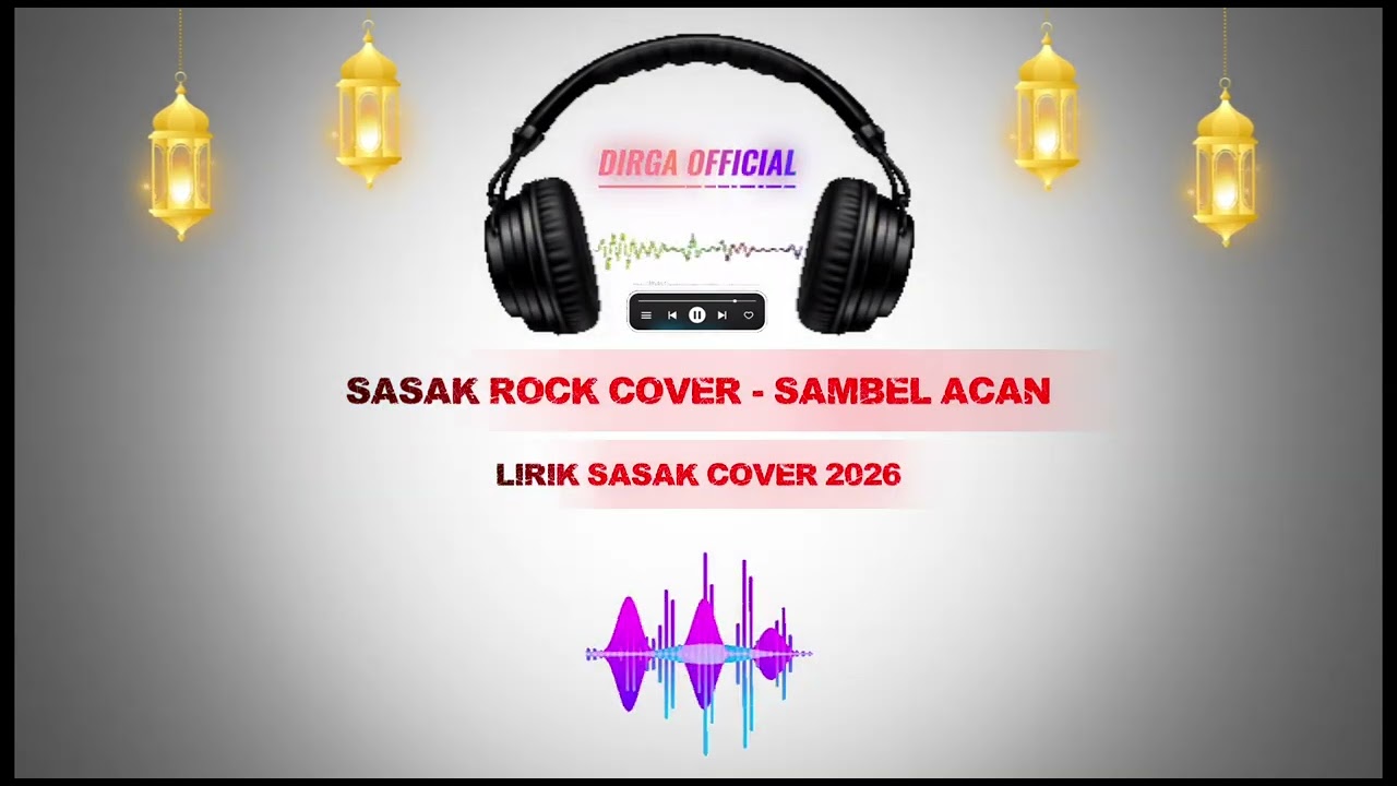 SAMBEL COLET VERSI SAMBEL ACAN🎧Lirik sasak cover rock paling enak🎵🔊