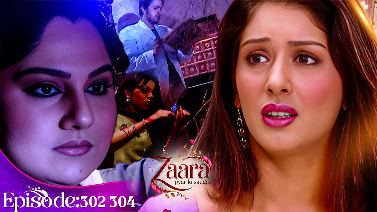 खुशी जैसे ही पहुँची उस भूतिया घर में… जो हुआ |Zaara Pyar Ki Saugat Ep 302 304 Family Drama