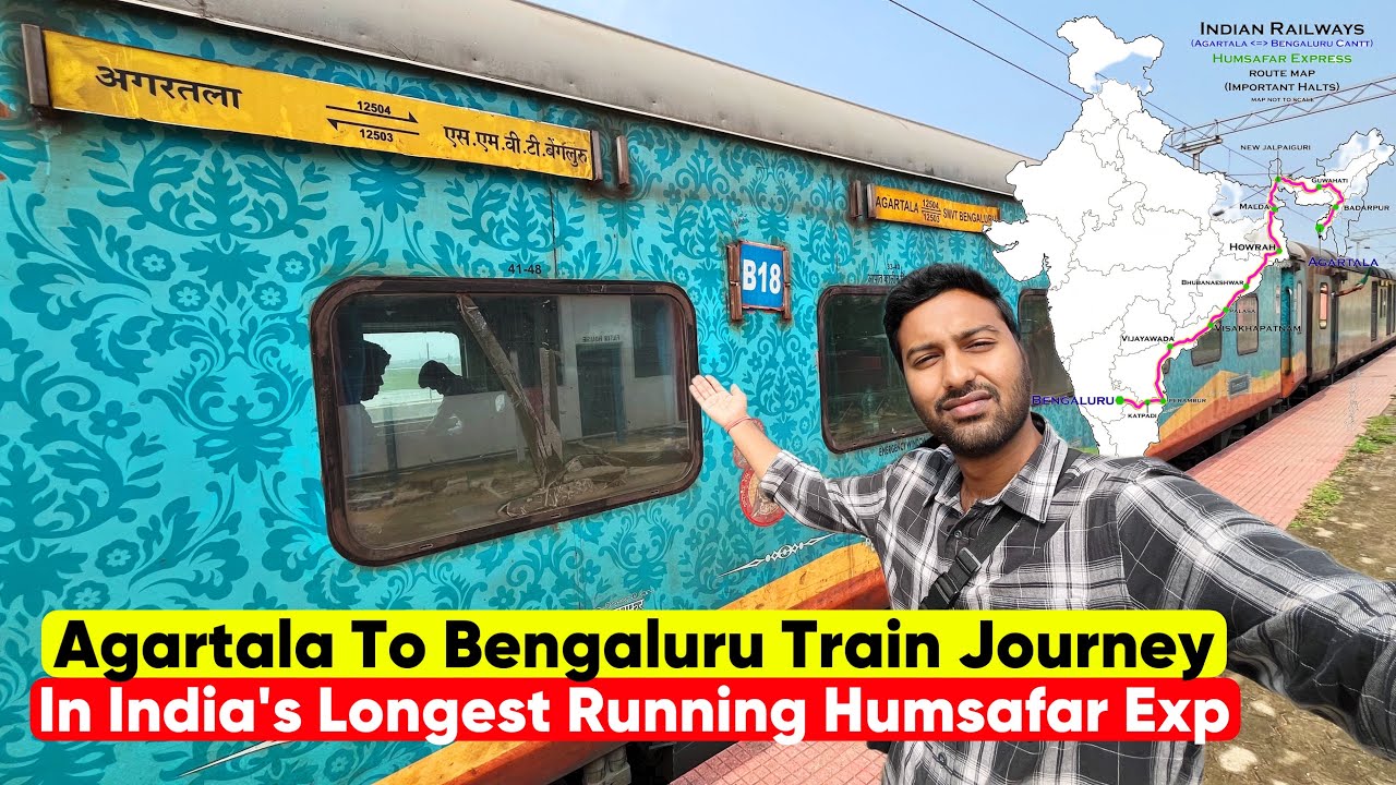India's Longest Running Humsafar Exp Journey | Agartala Bengaluru Humsafar Exp