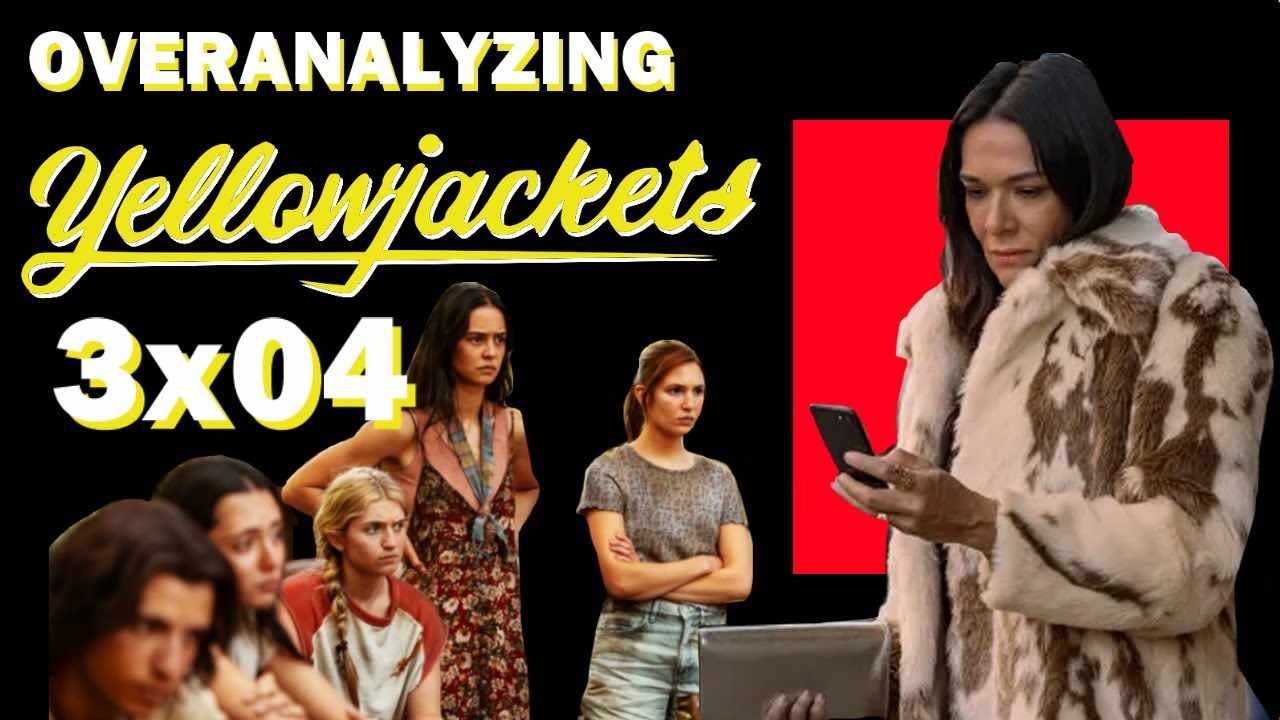 Overanalyzing Yellowjackets 3x04 12 Angry Girls and 1 Drunk Travis