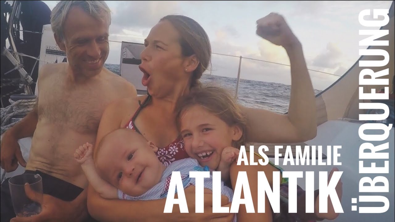 Atlantiküberquerung als Familie - Wie liefen die ersten Tage? || Sailing 7seas #16