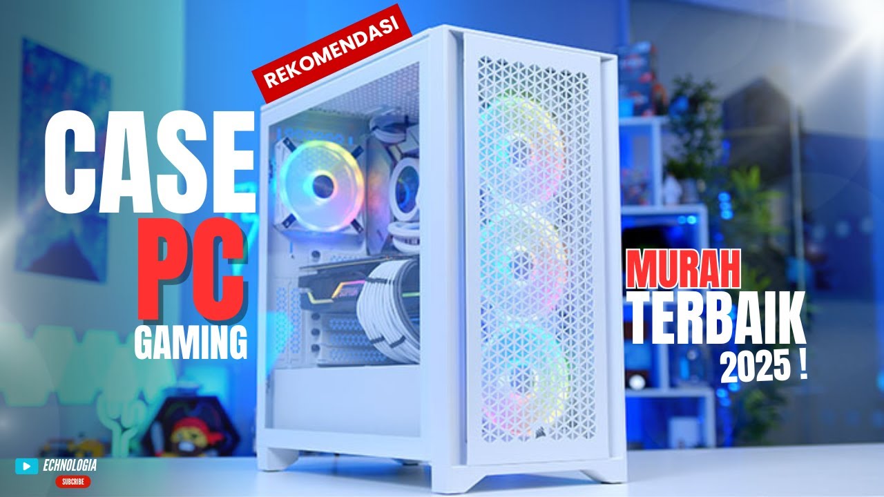 TAMPILAN MENARIK ! 5 Rekomendasi Case PC Gaming Murah Terbaik 2025 | Kualitas WOW, Harga Murah !!