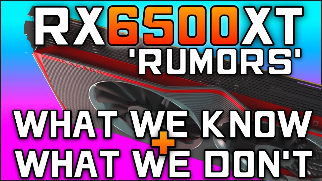 RX 6500XT What We Know So Far - Budget RDNA2 GPU [Navi 23]