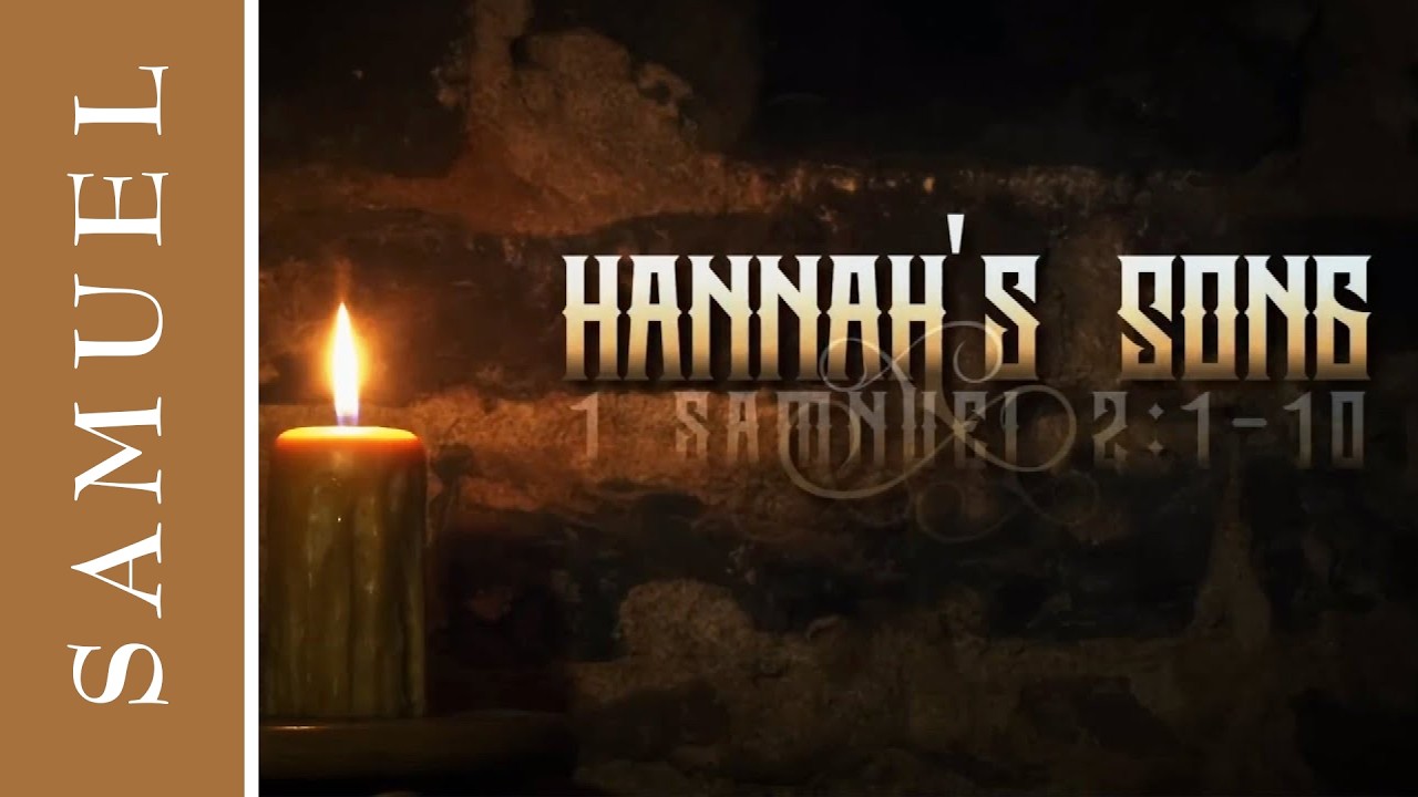 Hannah's Song (1 Samuel 2:1-10) #2025worship