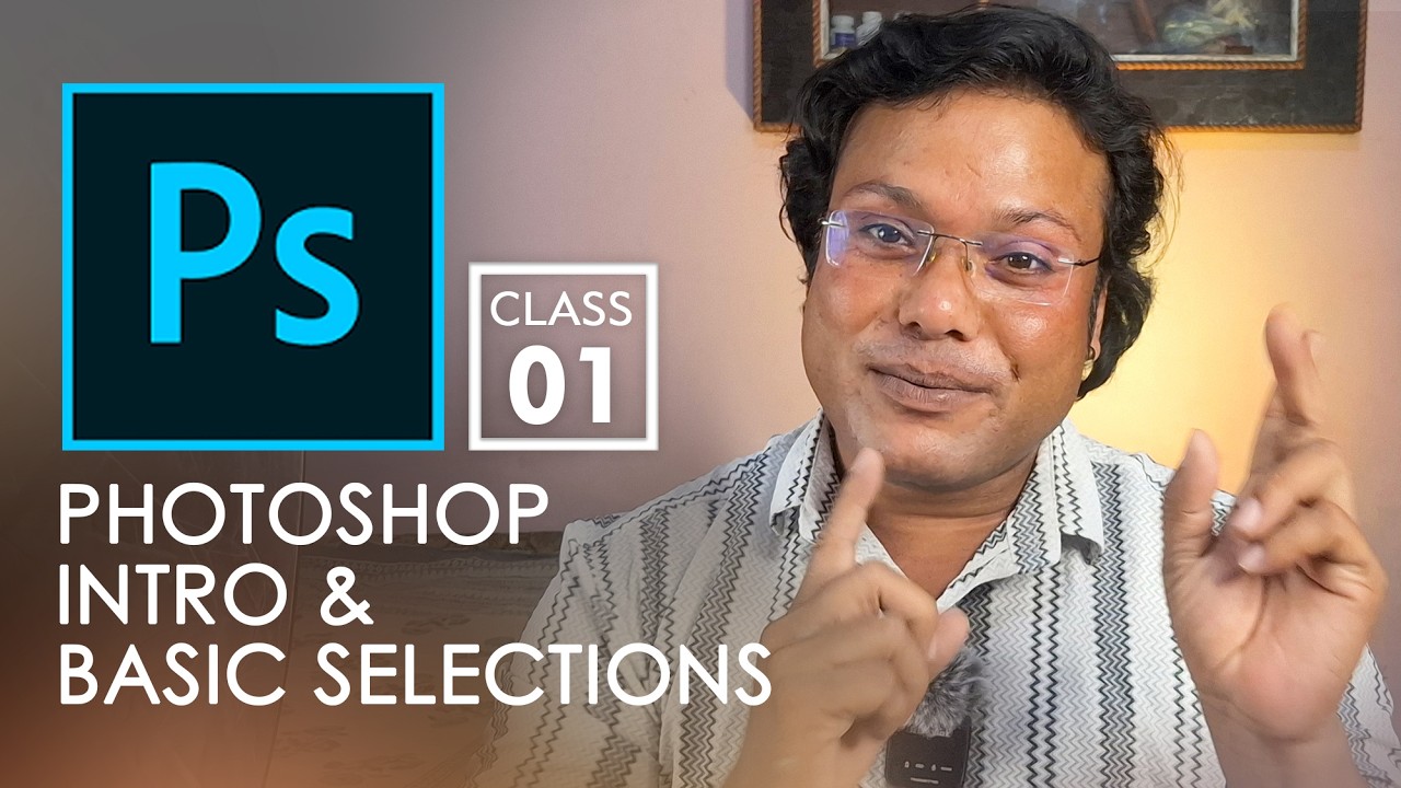Basic Selections - Adobe Photoshop for Beginners - Class 1  || GFX KING || DILEEP SONY ||