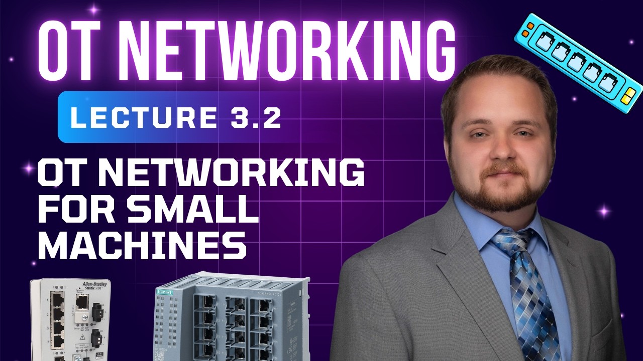 L3.2 | How to Connect a Small Machine to a Plant Network in Industrial Automation | PLC HMI Switch