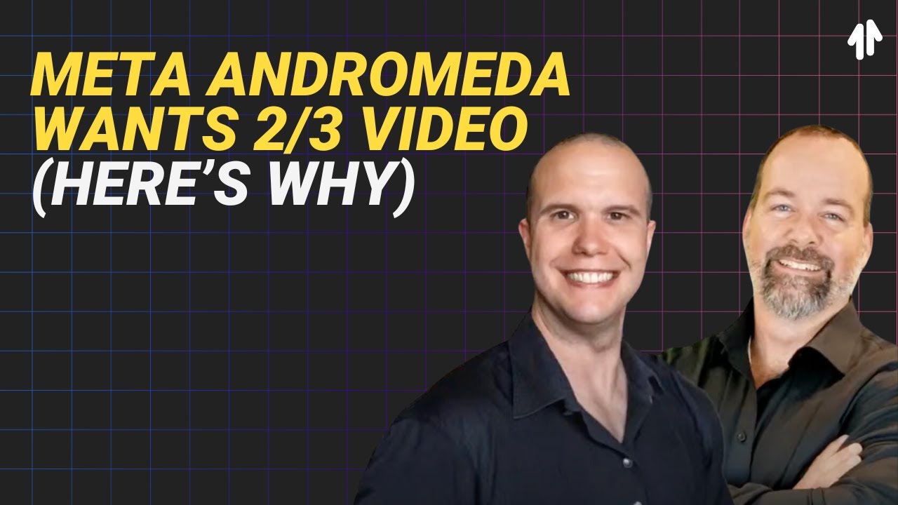 Meta Andromeda Wants 2/3 Video (Here’s Why)