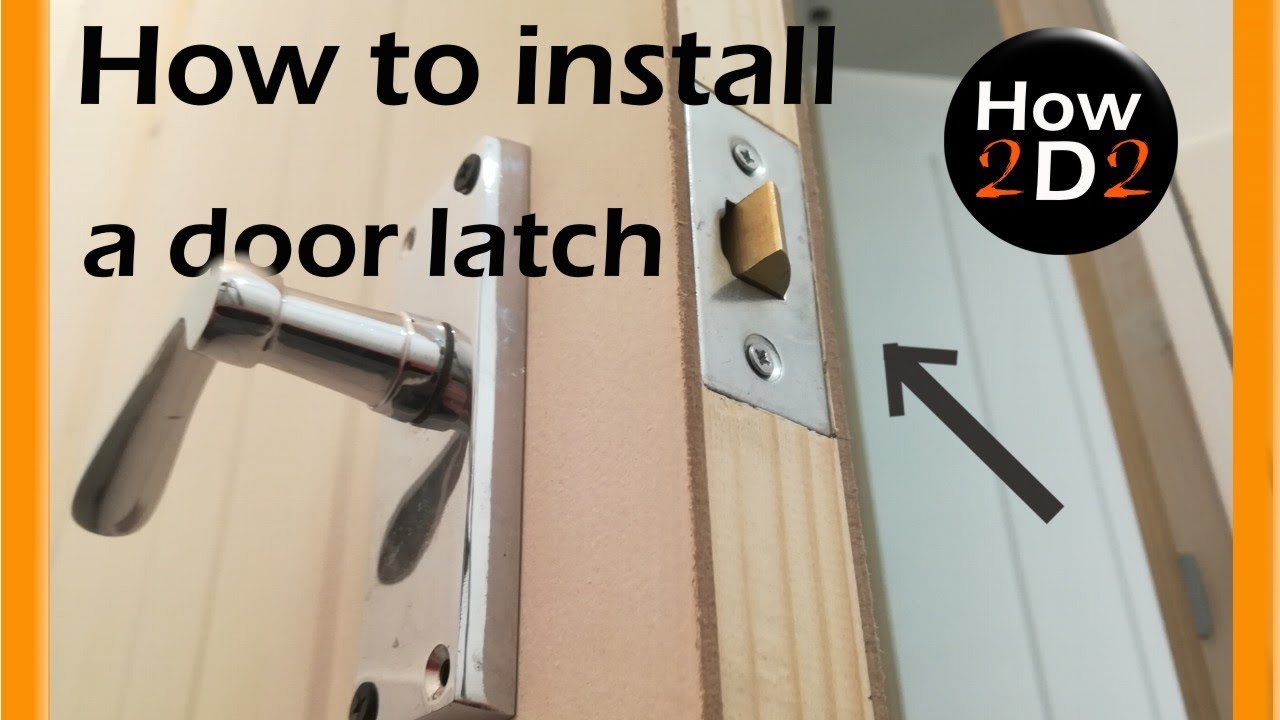 How to install  door latch and handle How to fit door handle and lock