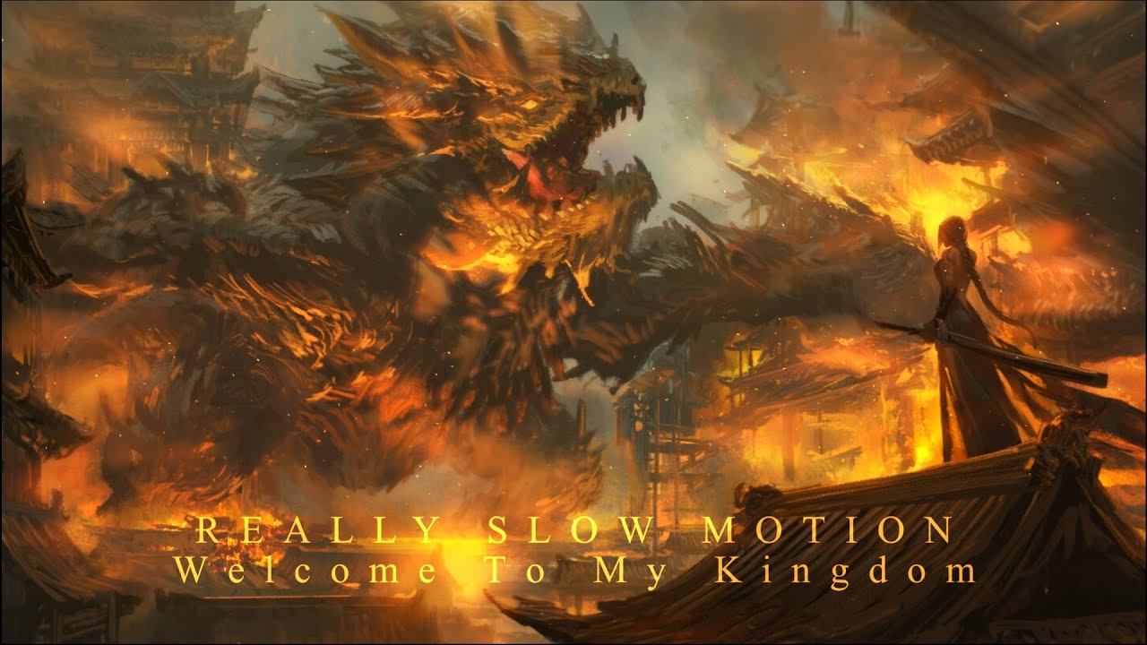 Really Slow Motion - Welcome To My Kingdom (Extended Version) Powerful Epic Instrumental Music