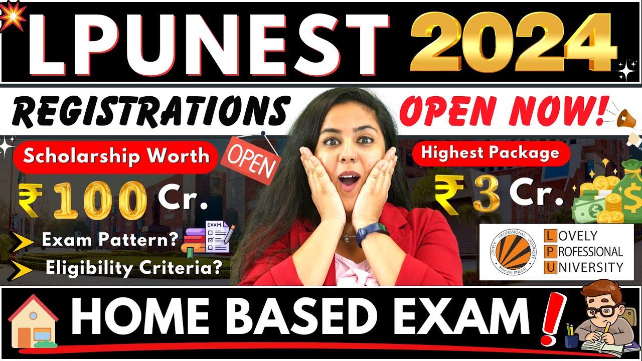 🤩LPUNEST Exam 2024💥Lovely Professional University💫LPUNEST 2024 Scholarship #BTech #BTechAdmission