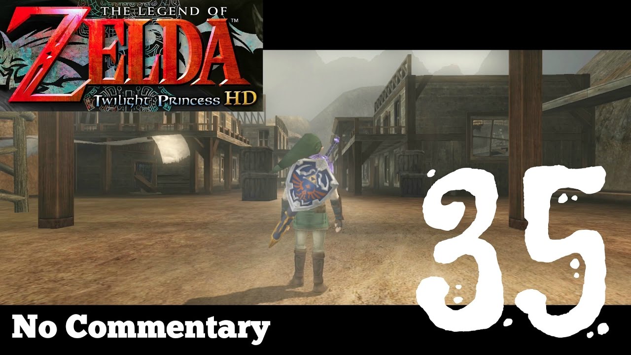 The Legend of Zelda: Twilight Princess HD - Ep35 The Hidden Village : No Commentary