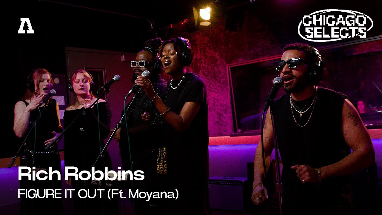 Rich Robbins - FIGURE IT OUT (Ft. Moyana) | Audiotree Live (Chicago Selects)