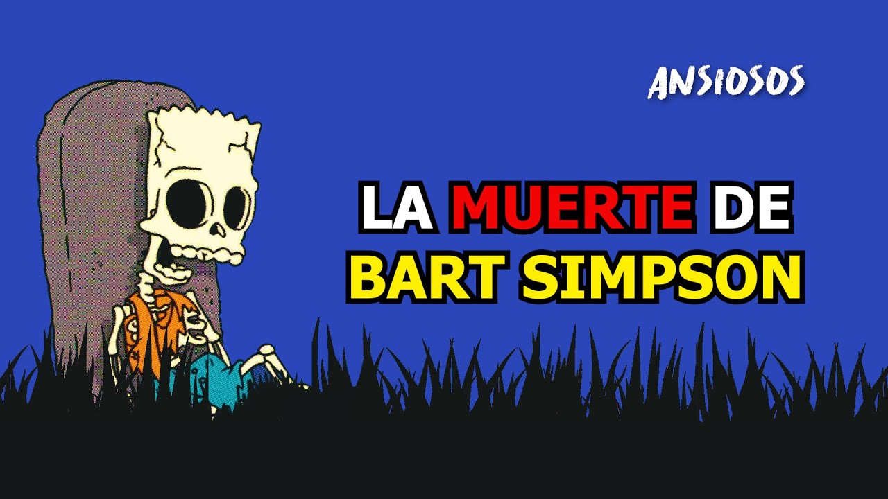 💀EL EPISODIO PERDIDO DE LOS SIMPSON | La Muerte de Bart Simpson