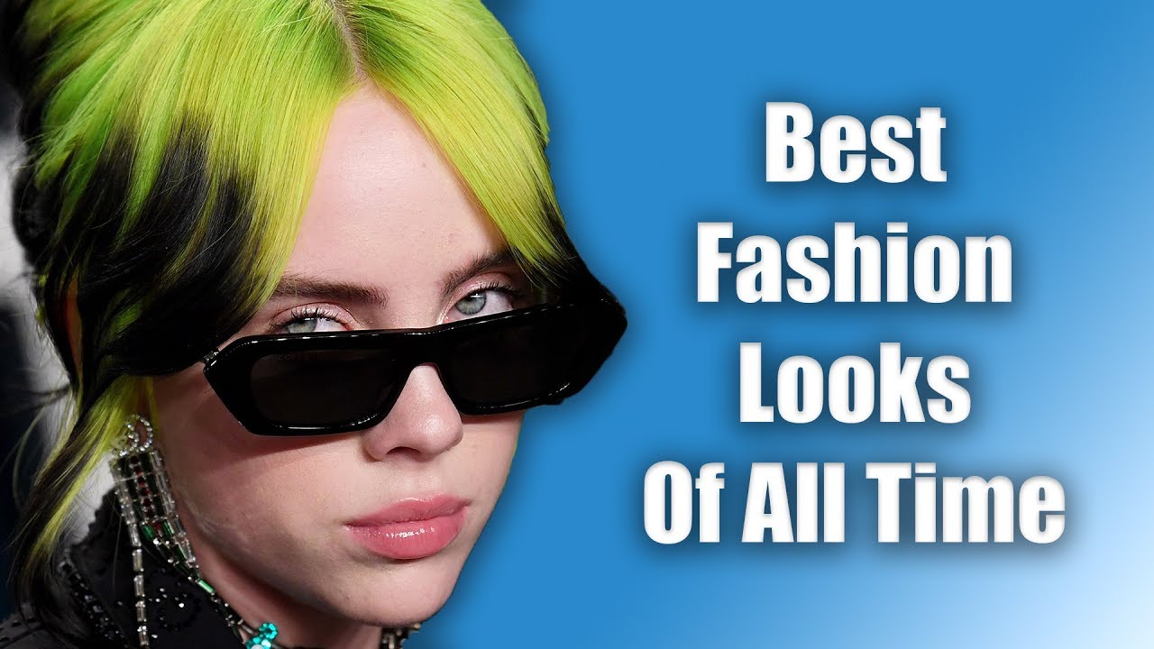Billie Eilish Best Fashion Looks Of All Time
